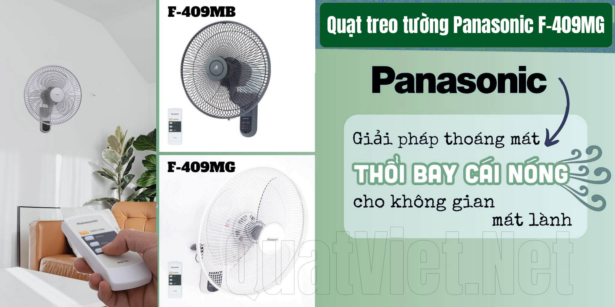 Quạt treo tường Panasonic F-409MG thổi bay cái nóng